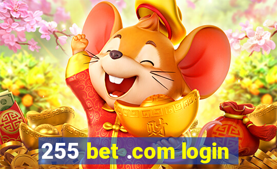 255 bet .com login